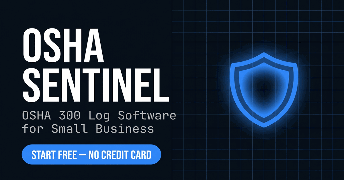 OSHA Sentinel — OSHA 300 Log Software for Small Business